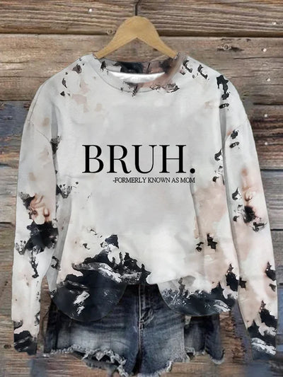 Women's Bruh Formerly Known As Mom Print Long Sleeve Sweatshirt